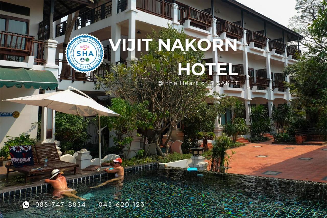 Vijit Nakorn Hotel Sisaket Esterno foto