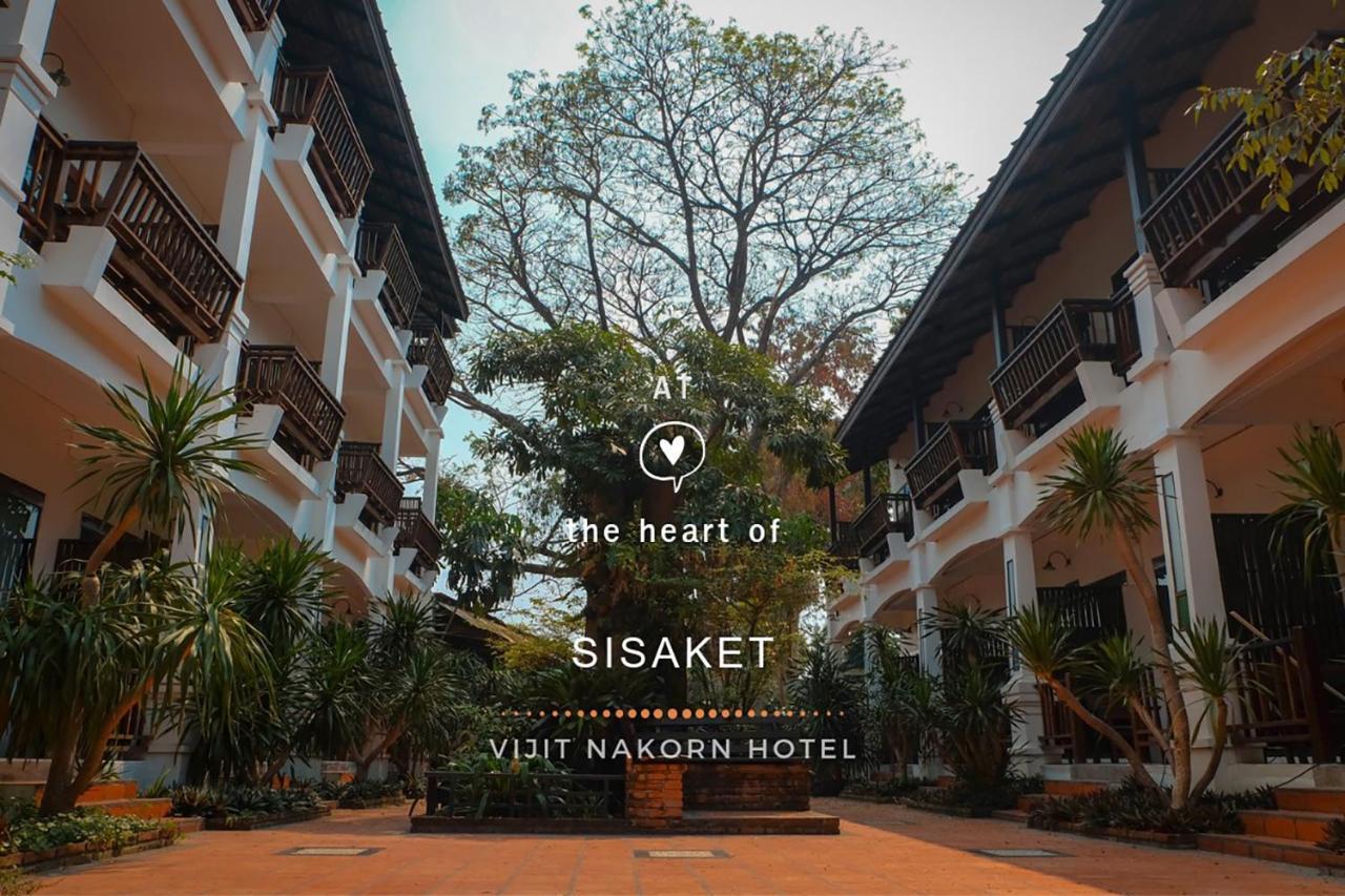 Vijit Nakorn Hotel Sisaket Esterno foto