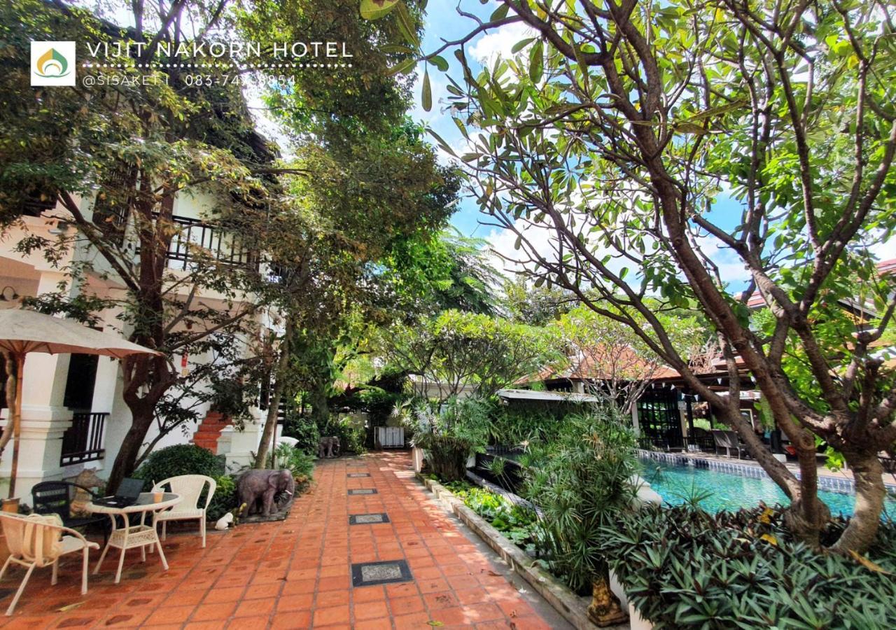Vijit Nakorn Hotel Sisaket Esterno foto